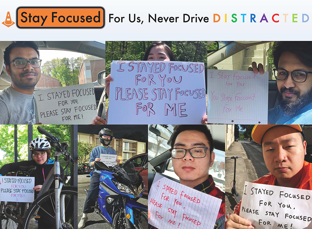 Poster with collage of seven students holding signs reading "I stay focused for you, please stay focused for me."